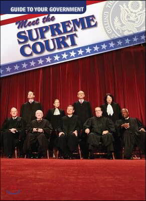 Meet the Supreme Court