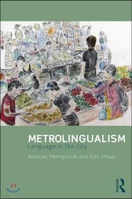 Metrolingualism
