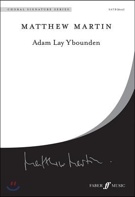 Adam Lay Ybounden: Satb Divisi, Choral Octavo
