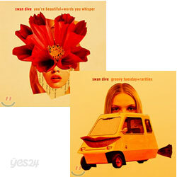 Swan Dive - You're Beautiful + Words You Whisper + Groovy Tuesday + Rarities