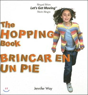 The Hopping Book / Brincar En Un Pie