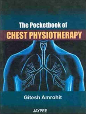 The Pocket Book of Chest Physiotherapy