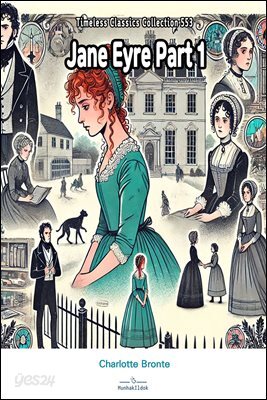 Jane Eyre Part 1