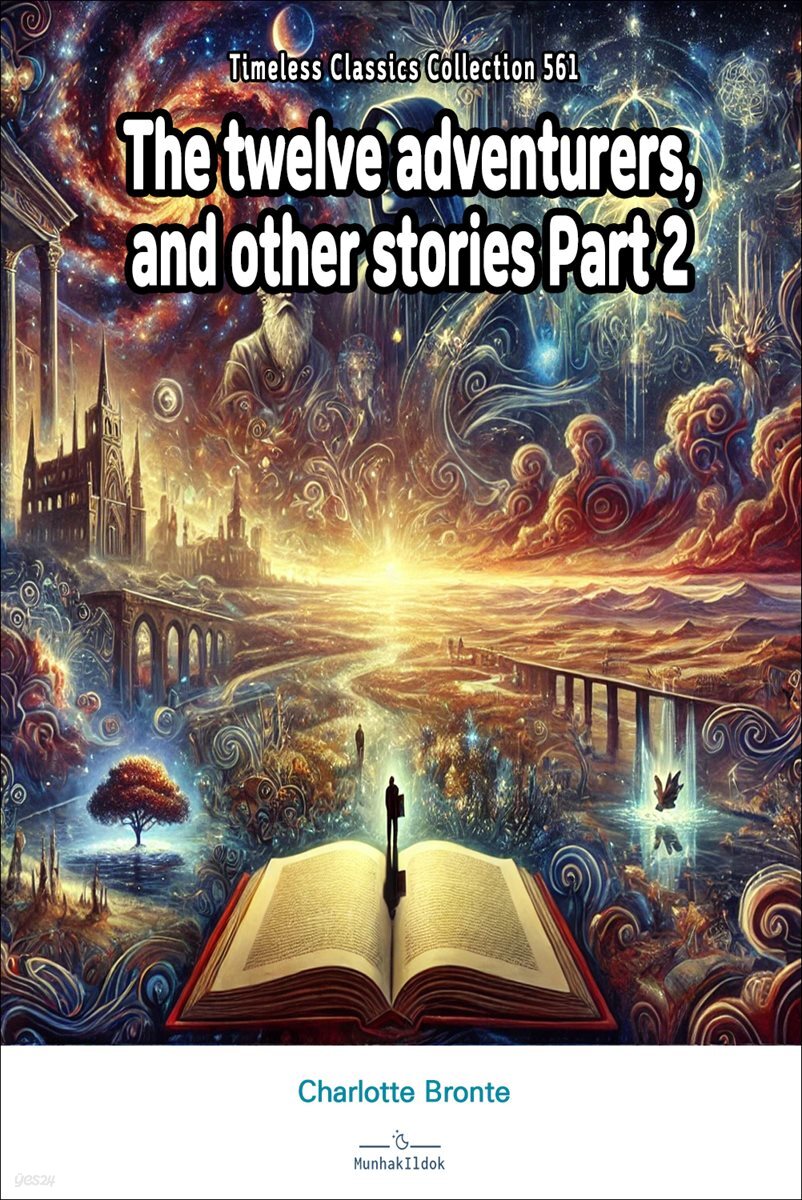 The twelve adventurers, and other stories Part 2