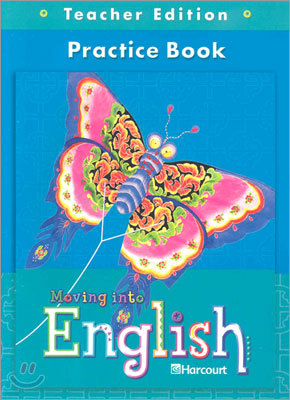 Moving into English Grade 4 : Practice Book Teacher Edition