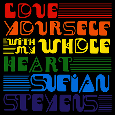 Sufjan Stevens — Love Yourself / With My Whole Heart 앨범 커버