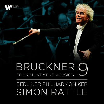 Simon Rattle — 브루크너: 교향곡 9번 (Bruckner: Symphony No.9) - Simon Rattle 앨범 커버
