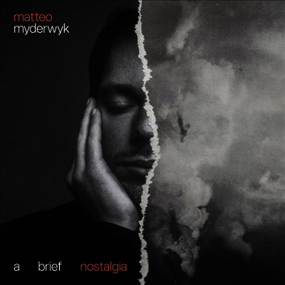 Matteo Myderwyk — A Brief Nostalgia - Matteo Myderwyk 앨범 커버