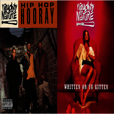 Naughty By Nature — Hip Hop Hooray/Written On Ya Kitten (7" Single) 앨범 커버