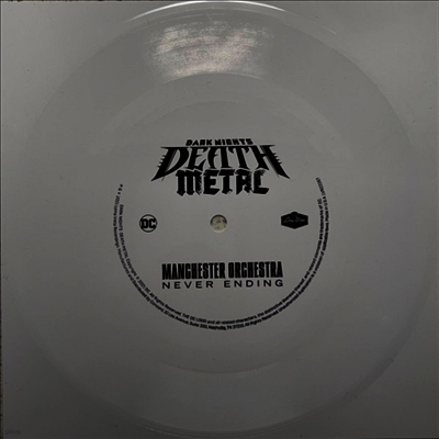 Manchester Orchestra — Never Ending (Dark Nights: Death Metal #4) (US Indie Exclusive)(7" Single) 앨범 커버