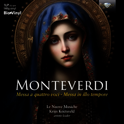 Krijn Koetsveld — 몬테베르디: 4성부 미사 & 그때에 미사 (Monteverdi: Messa A Quatro Voci, Messa in Illo Tempore) - Krijn Koetsveld 앨범 커버