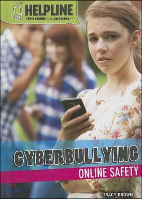 Cyberbullying: Online Safety