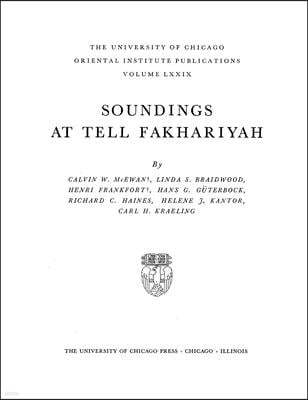 Soundings at Tell Fakhariyah