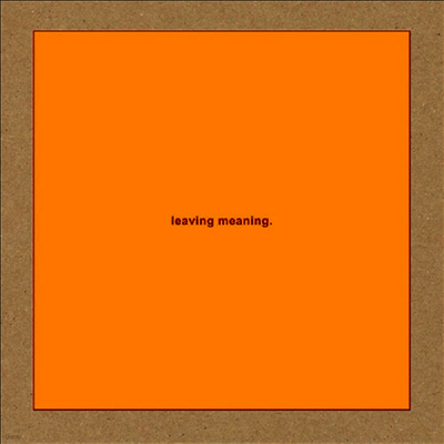 Swans — Leaving Meaning. 앨범 커버