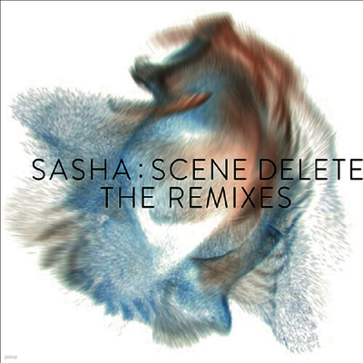 Sasha — Scene Delete: The Remixes (Indie Exclusive) 앨범 커버