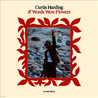 Curtis Harding — If Words Were Flowers 앨범 커버