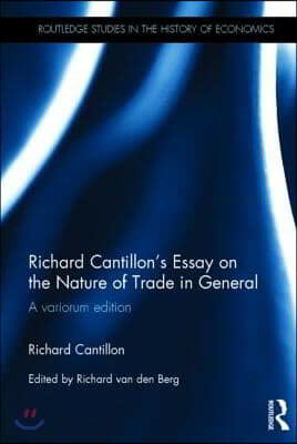 Richard Cantillon's Essay on the Nature of Trade in General