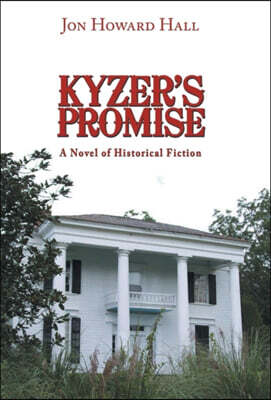 Kyzer?s Promise