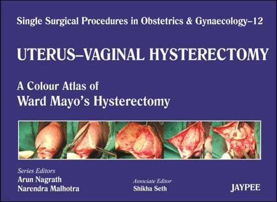 Uterus - Vaginal Hysterectomy