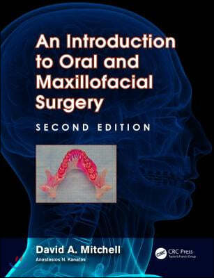 Introduction to Oral and Maxillofacial Surgery