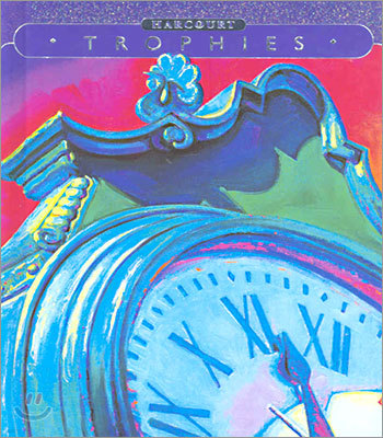 [Harcourt Trophies] Grade 6. Timeless Treasures : Student Book