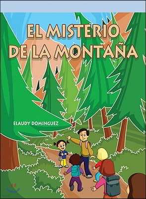 El Misterio de la Montana (the Mountain Mystery)