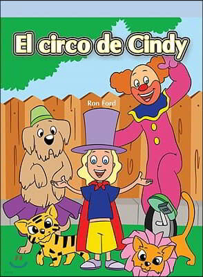 El Circo de Cindy (Cindy's Backyard Circus)