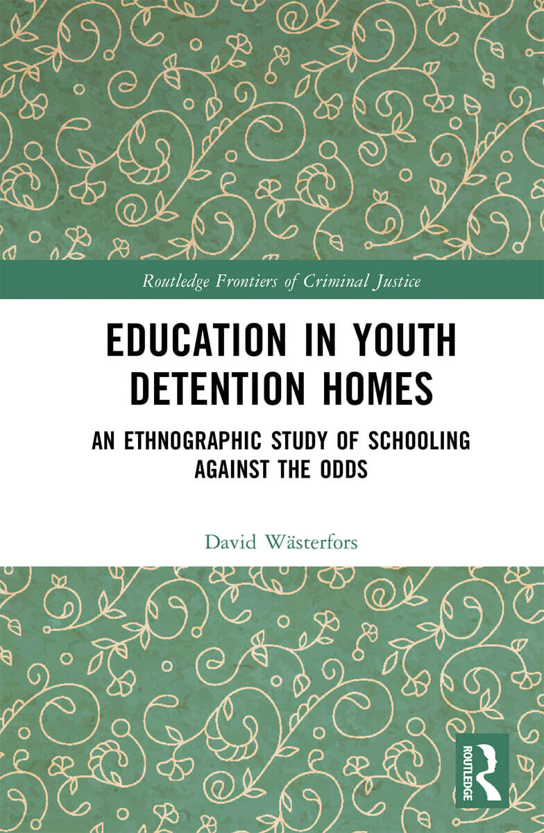 Education in Youth Detention Homes