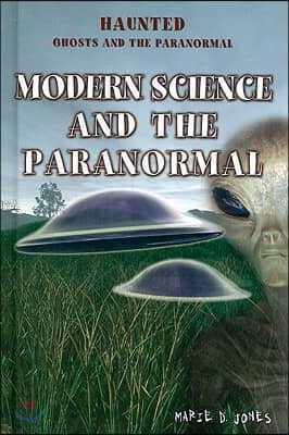 Modern Science and the Paranormal