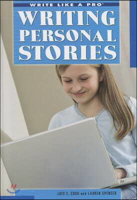 Writing Personal Stories