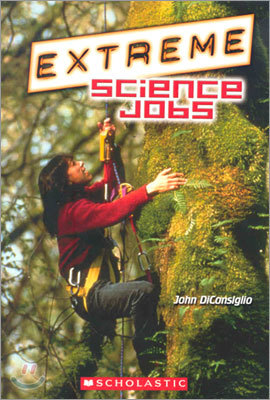 Action Science Level 2: Extreme Science Jobs 