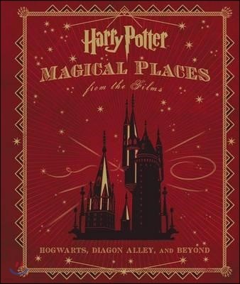 Harry Potter : Magical Places from the Films