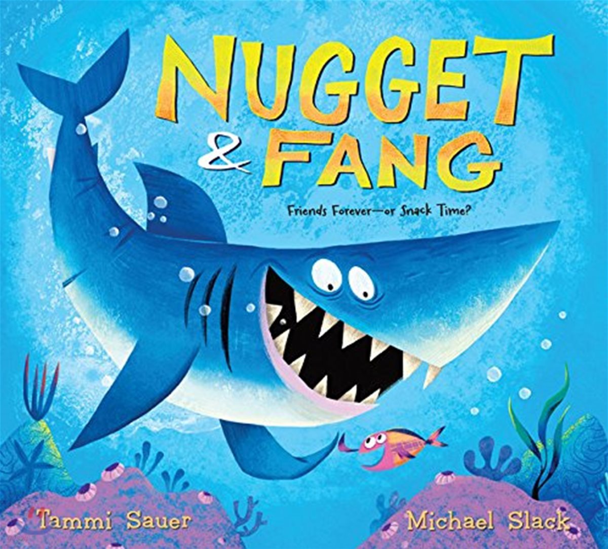 Nugget and Fang: Friends Forever--Or Snack Time?