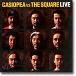 Casiopea vs The Square Live