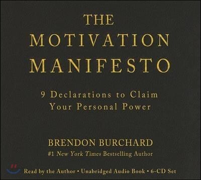 The Motivation Manifesto