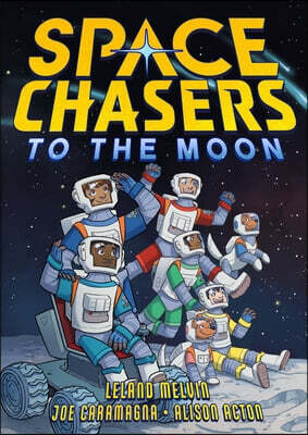 First Second Space Chasers: To the Moon