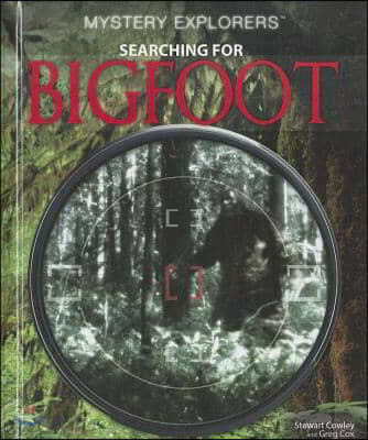 Searching for Bigfoot