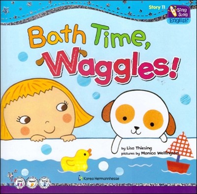 씽씽 영어 Story 11 Bath Time, Waggles! 