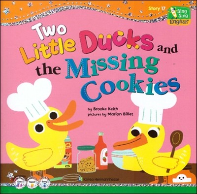 씽씽 영어 Story 17 Two Little Ducks and the Missing Cookies