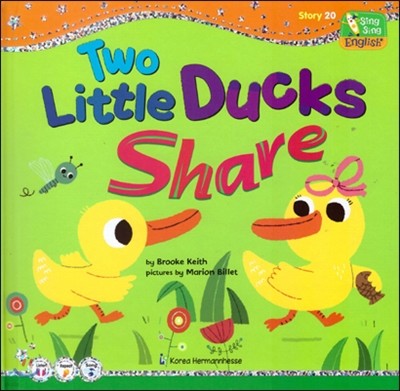 씽씽 영어 Story 20 Two Little Ducks Share 