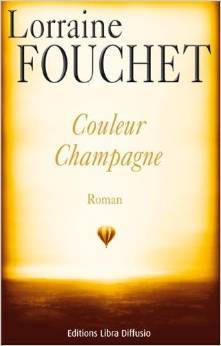 COULEUR CHAMPAGNE (ROMAN)