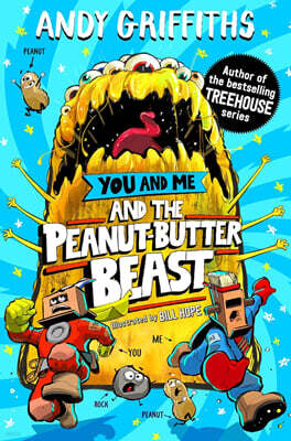 You and Me #2 : You and Me and the Peanut-Butter Beast