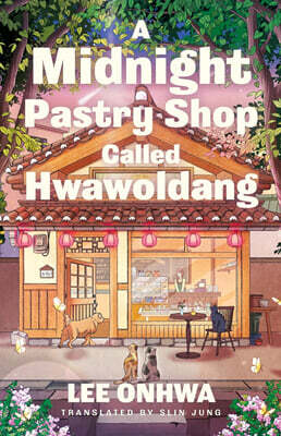 A Midnight Pastry Shop Called Hwawoldang
