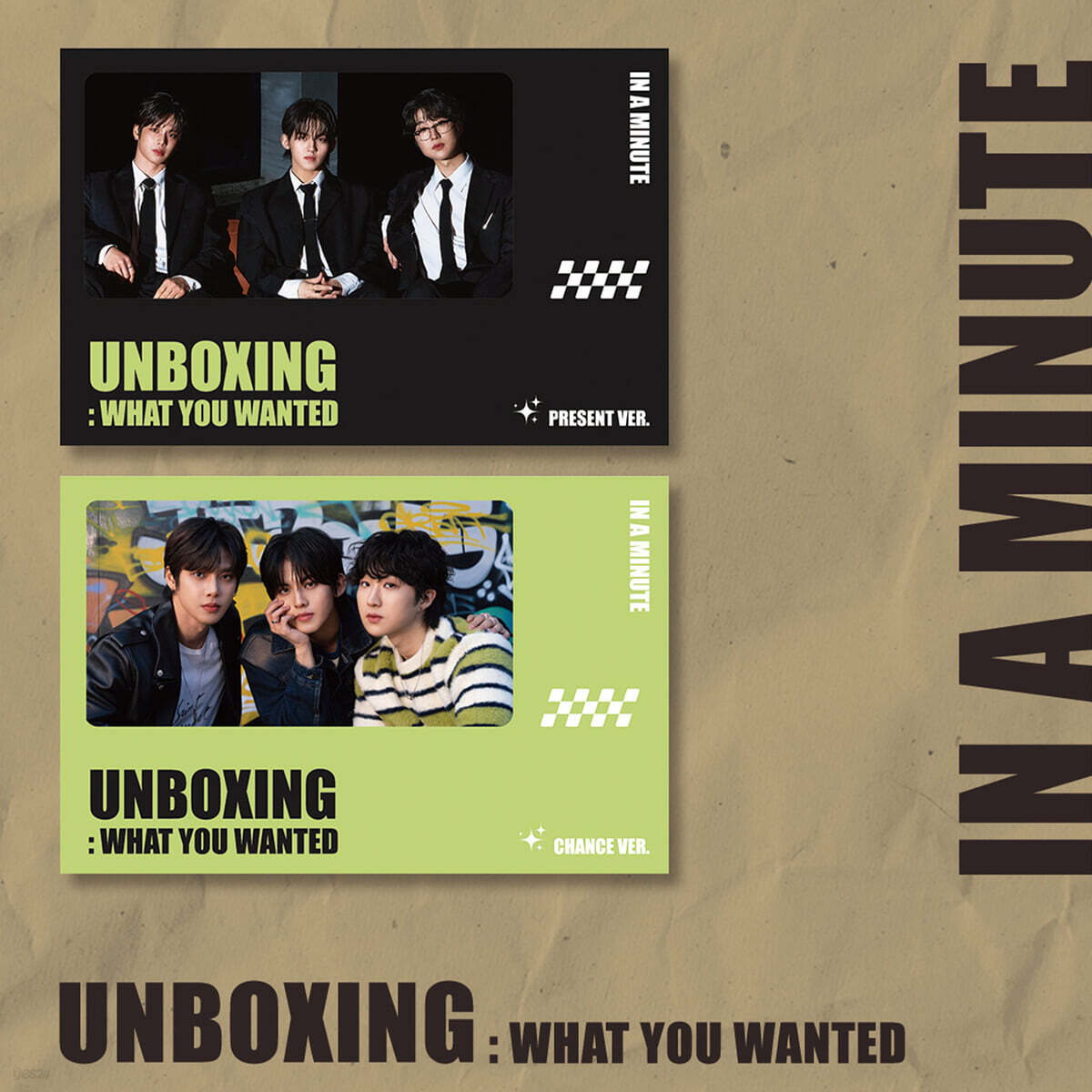 IN A MINUTE (인 어 미닛) - 1st single : Unboxing: 'What You Wanted' [PRESENT VER. / CHANGE VER. 랜덤 발송]