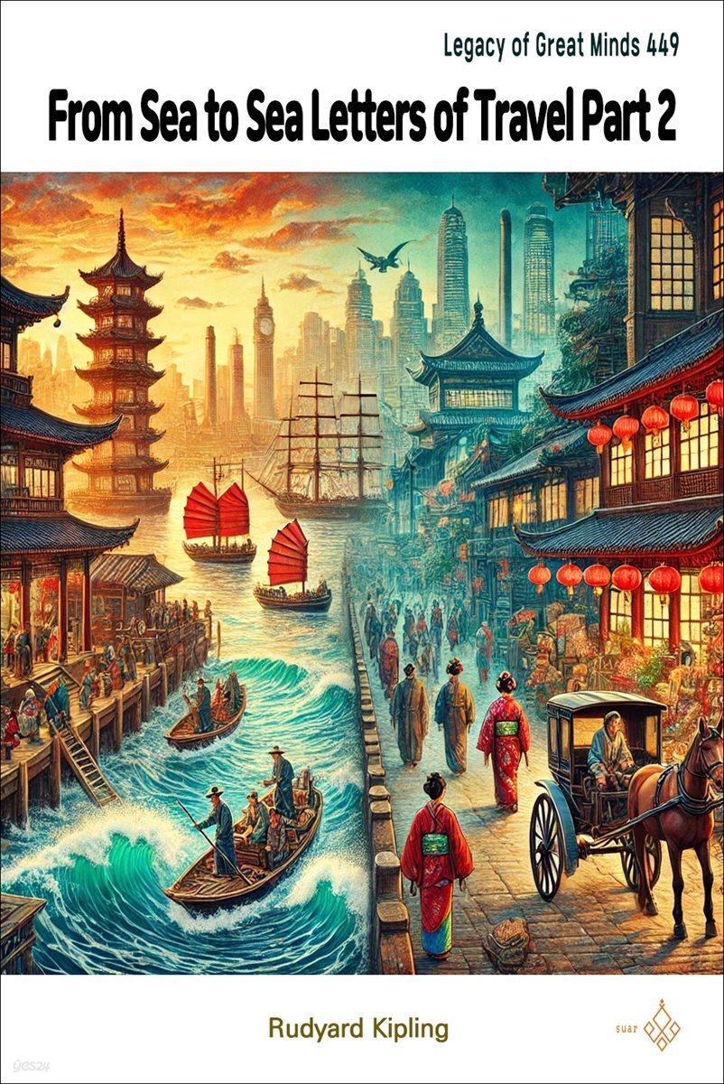 From Sea to Sea Letters of Travel Part 2