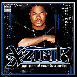 Xzibit - Weapons Of Mass Destruction