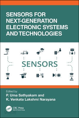 Sensors for Next-Generation Electronic Systems and Technologies