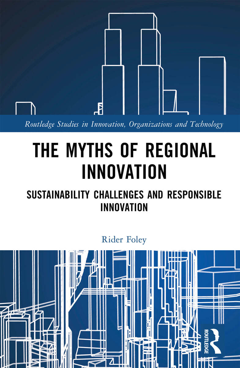 Myths of Regional Innovation