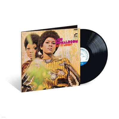 Lou Donaldson (루 도날슨) - Say It Loud! [LP]