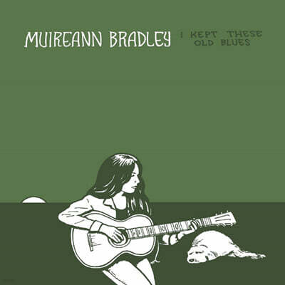 Muireann Bradley — I Kept These Old Blues 앨범 커버